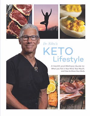 Dr. Kiltz’s Keto Lifestyle